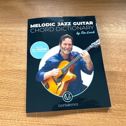 Tim Lerch『The Melodic Jazz Guitar Chord Dictionary』