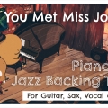 "Have You Met Miss Jones?" Piano Duo Backing Track / Play Along